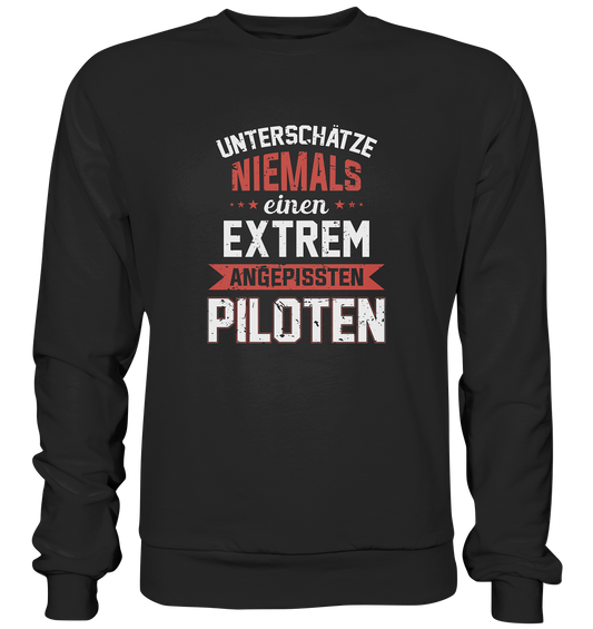 ANGEPISSTER PILOT - Basic Sweatshirt