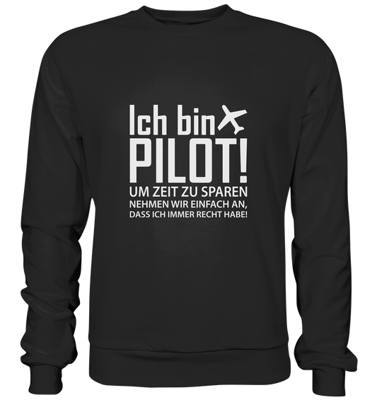 ZEIT SPAREN - Basic Sweatshirt