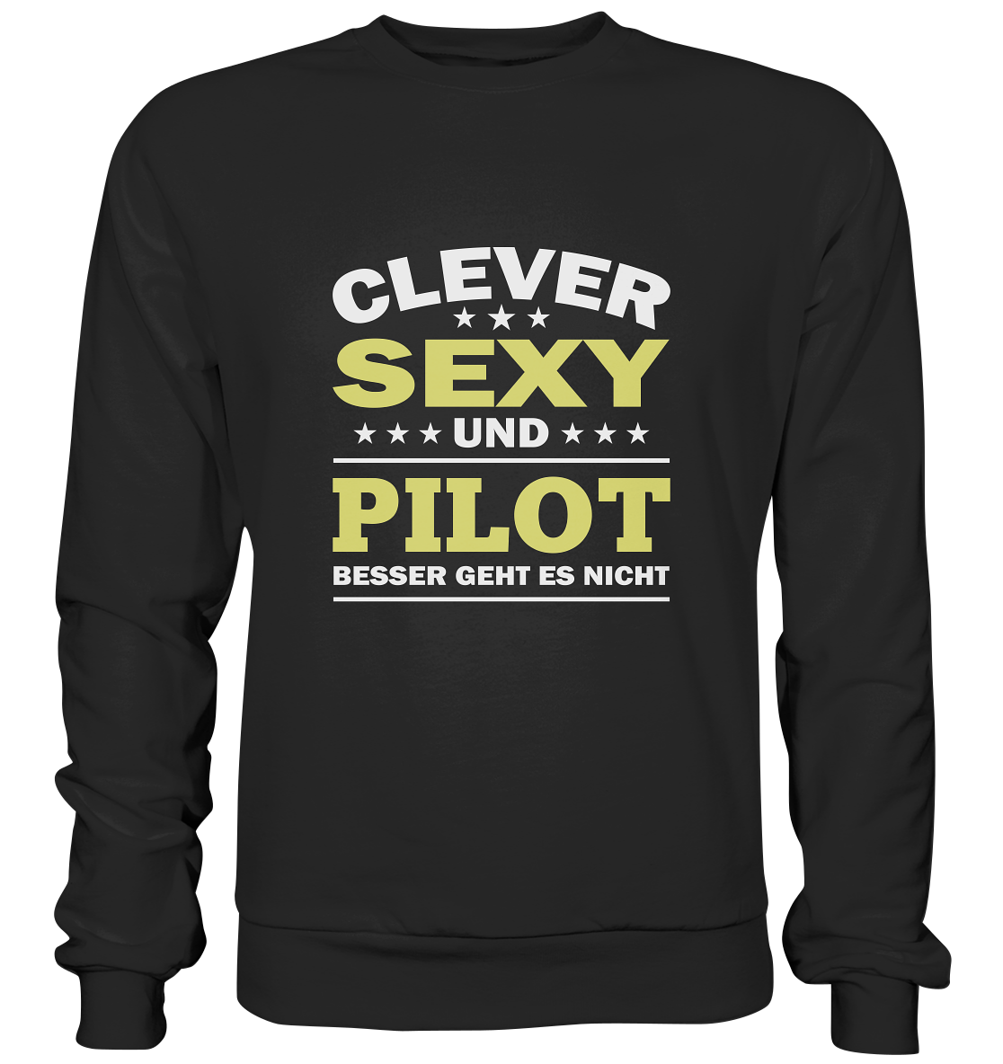 SEXY PILOT - Basic Sweatshirt
