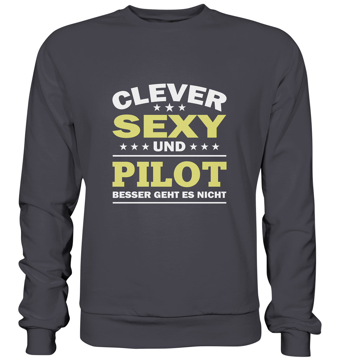 SEXY PILOT - Basic Sweatshirt