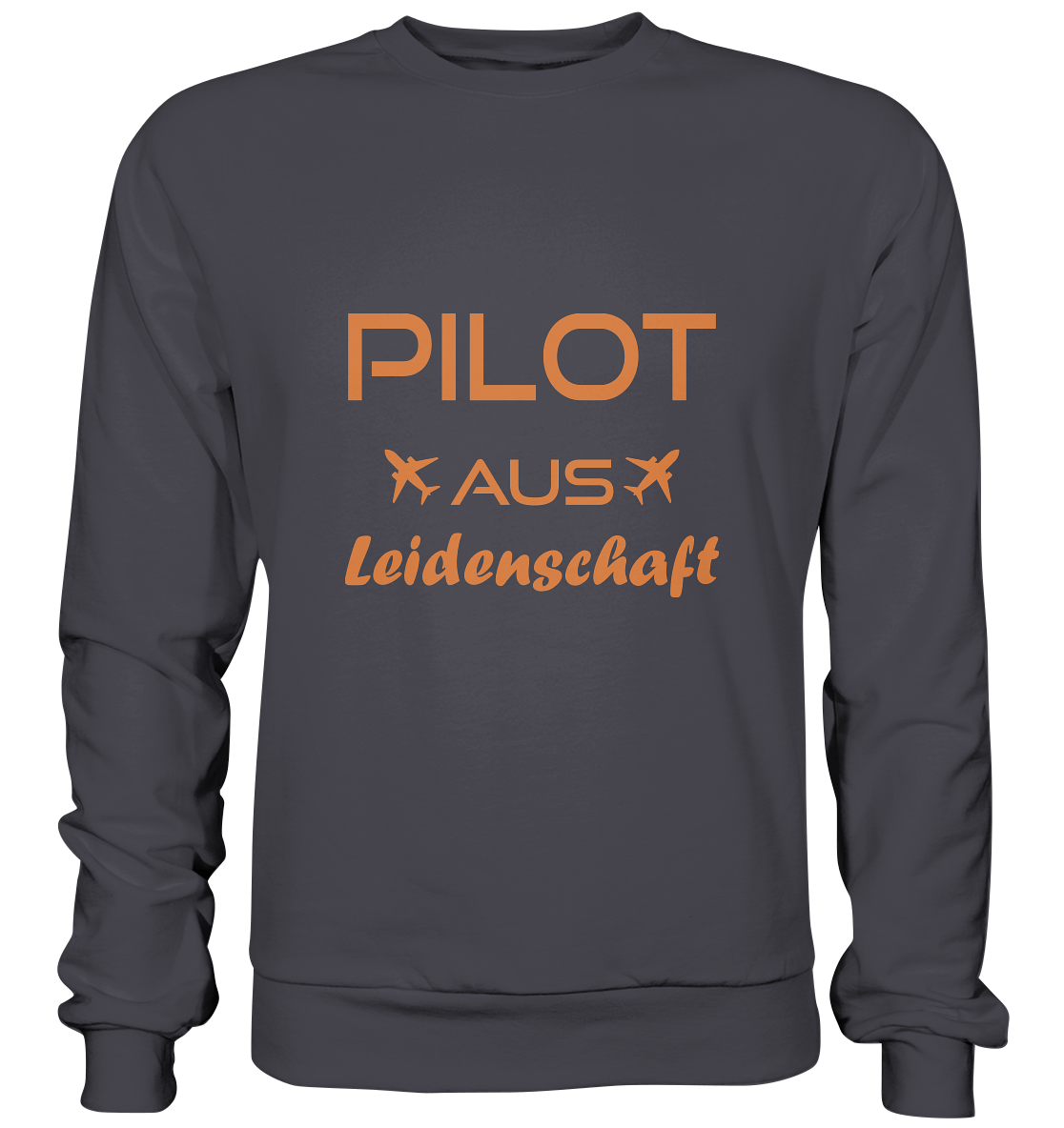 AUS LEIDENSCHAFT - Basic Sweatshirt