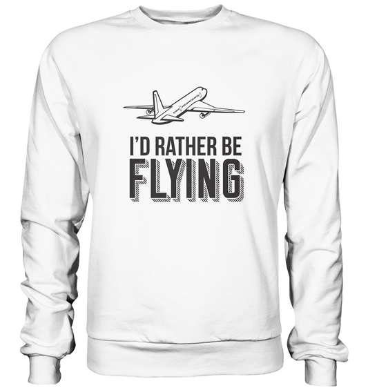 BE FLYING - Basic Sweatshirt