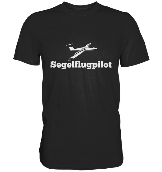 SEGELFLUGPILOT - Classic Shirt