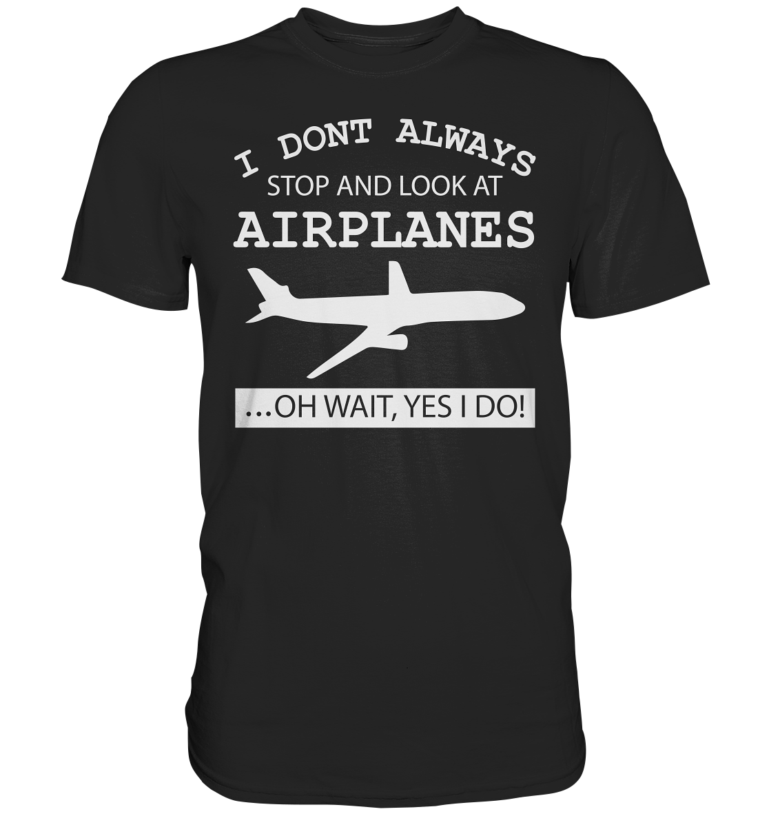 LOOK AT AIRPLANES - Classic Shirt