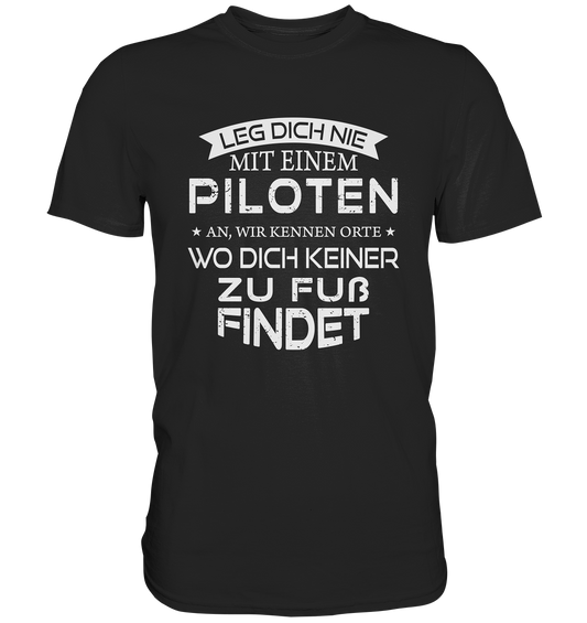 PILOTEN ORTE - Classic Shirt